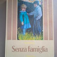 Senza famiglia - Hector Malot - Ed. Fabbri editori