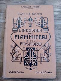 L’industria dei fiammiferi e del fosforo