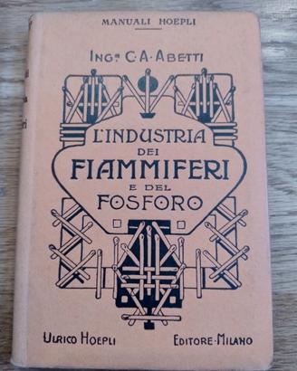 L’industria dei fiammiferi e del fosforo
