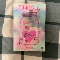 Dammi Mille Baci - Tillie Cole