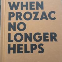 When Prozac No Longer Helps