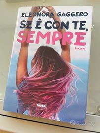 Se è con te, sempre – Eleonora Gaggero