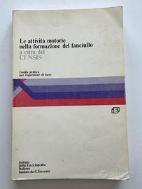 Le attività motorie nella formazione del fanciullo