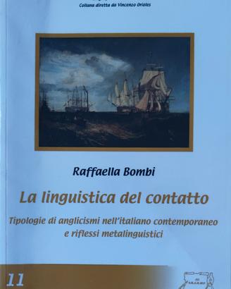 La linguistica del contatto – Raffaella Bombi