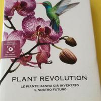 Plant revolution. Le piante hanno già inventato il