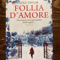 LULU TAYLOR - FOLLIA D'AMORE