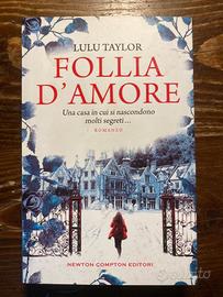 LULU TAYLOR - FOLLIA D'AMORE