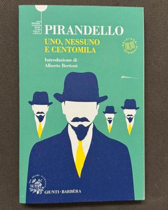 Uno, nessuno e centomila