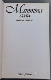 Christina Crawford, MAMMINA CARA, CDE 1980