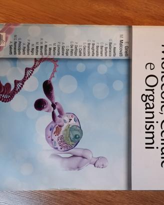 molecole cellule e organismi