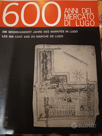 libro 600 anni del mercato di Lugo 