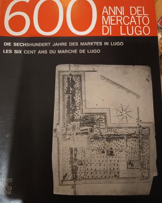 libro 600 anni del mercato di Lugo 