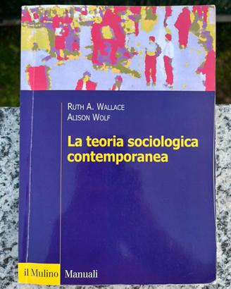 La teoria sociologica contemporanea