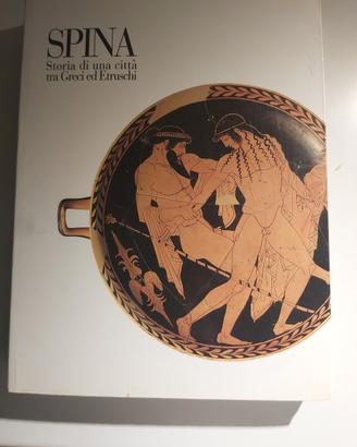 libro SPINA  una citta' tra Greci ed Etr