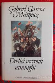 DODICI RACCONTI RAMINGHI - GABRIEL GARCIA MARUEZ