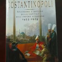"Costantinopoli. Splendore e declino della capital