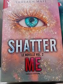 Shatter me