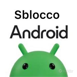Sblocco telefoni android