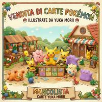 Carte Pokémon - Illustrazioni di Yuka Morii 🎨