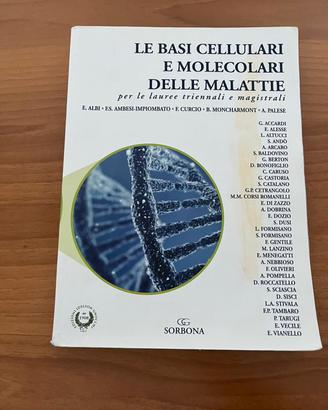 LE BASI CELLULARI E MOLECOLARI DELLE MALATTIE 