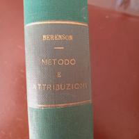 Bernard Berenson - Metodo e attribuzioni