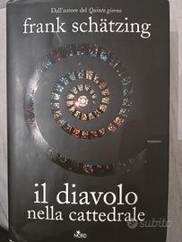 il diavolo nella cattedrale di Frank schätzing