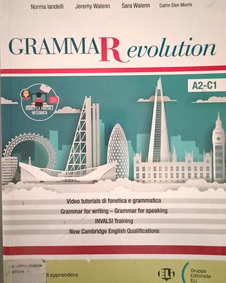 Libro inglese Grammar Revolution A2-C1 - AA.VV.