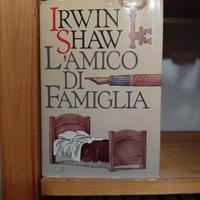 L’amico di famiglia – Irwin Shaw