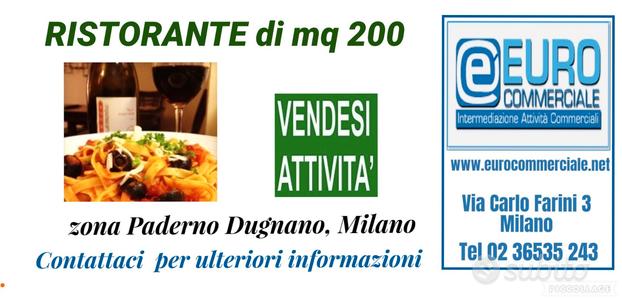 426/24 RISTORANTE di mq 200 in zona P. Dugnano