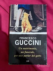 Libro Guccini Un matrimonio, un funerale, per non
