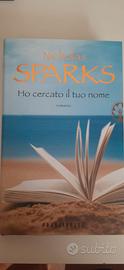 Nicholas Sparks - Ho cercato il tuo nome