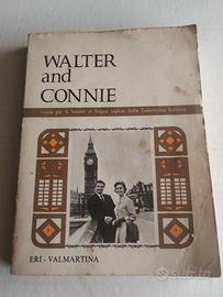 Walter and Connie reporting lezioni di inglese 67'