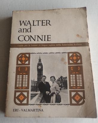 Walter and Connie reporting lezioni di inglese 67'