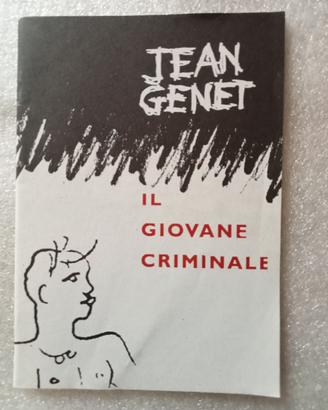 Jean Genet - Il giovane criminale (Millelire)