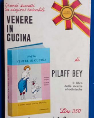 beh pilaff "venere in cucina"