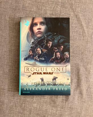 Rogue One a Star Wars Story Freed prima edizione