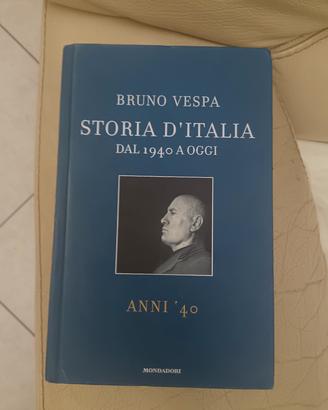 Bruno Vespa- Storia d'italia dal 1940 ad oggi