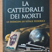 La cattedrale dei morti-Le indagini di Vitale Fede