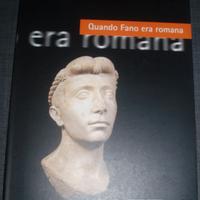 Luciano De Santis - Quando Fano era romana