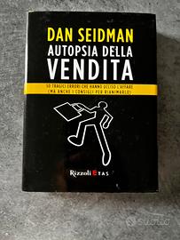 Autopsia della vendit@ Dan Seidman