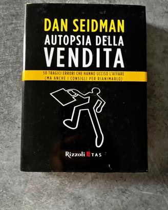 Autopsia della vendit@ Dan Seidman