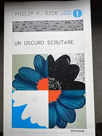 Un oscuro scrutare di Philip K. Dick