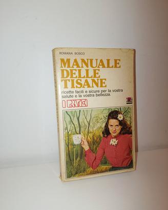 Manuale delle tisane di Romana Bosco (1980)