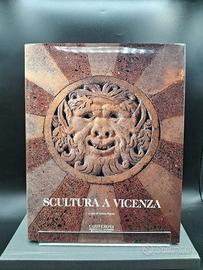 Libro Cariverona scultura a Vicenza 1999 - 368 pag
