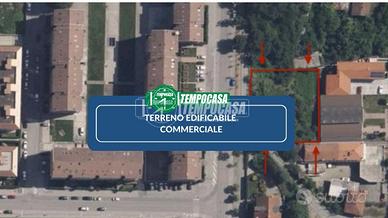 TERRENO EDIFICABILE COMMERCIALE!