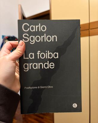 La foiba grande, Carlo Sgorlon