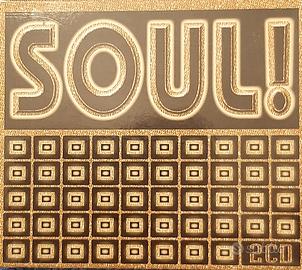 SOUL !