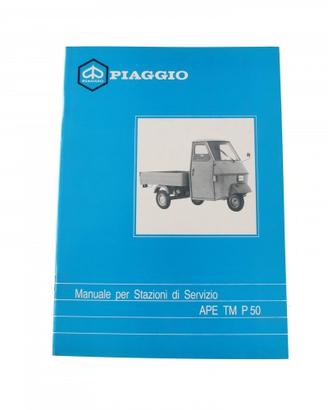 Manuale stazioni di servizio Piaggio Ape TM P50