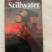 Stillwater – Volume Uno: La Rabbia