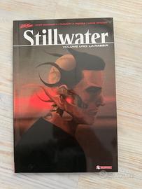 Stillwater – Volume Uno: La Rabbia